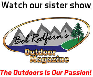 Bob Redfern's Outdoor Magazine